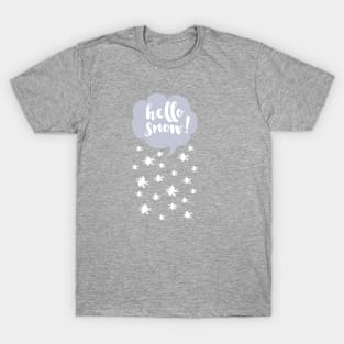 Let it Snow T-Shirt